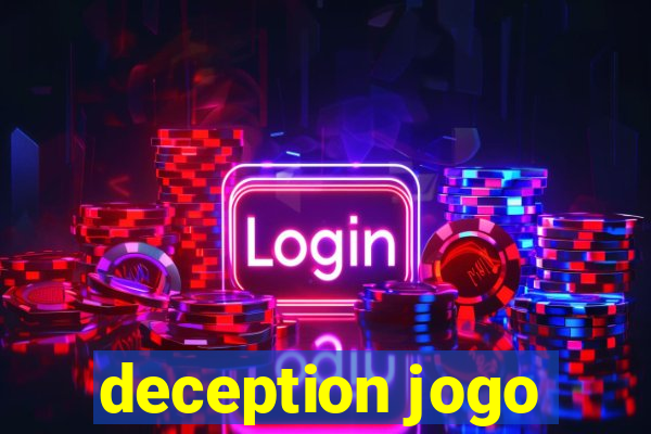 deception jogo